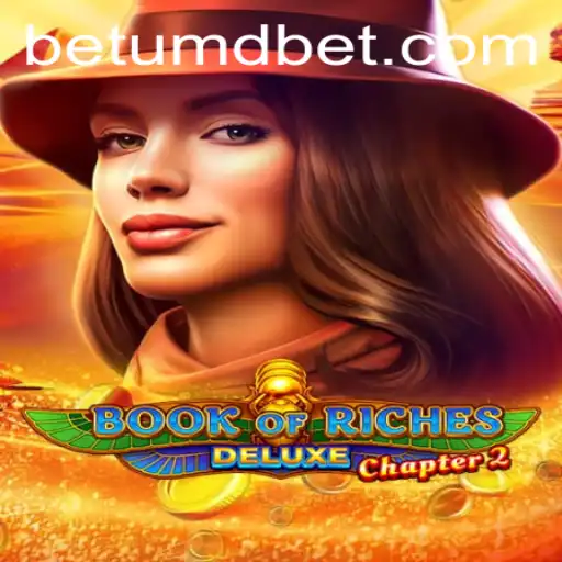 Exploring the Depths of Book of Riches Deluxe Chapter 2: A Gaming Experience with umdbet