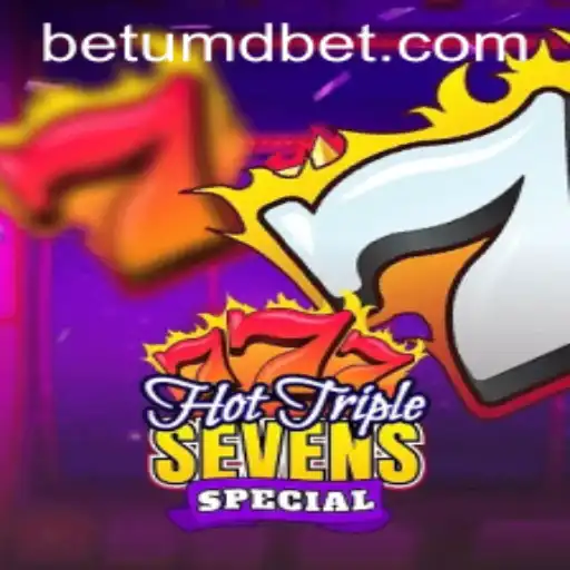 HotTripleSevensSpecial: A Thrilling Slot Adventure with UMDBET